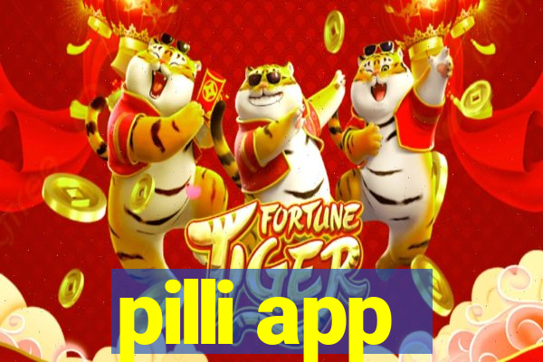 pilli app